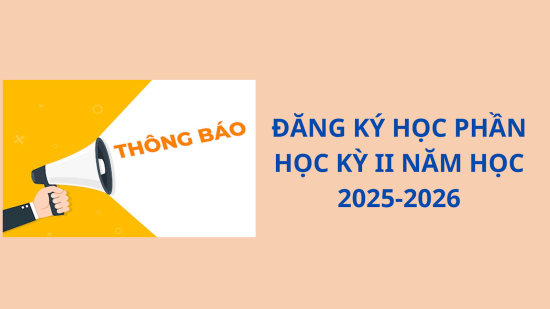 Thông báo đăng ký học phần học kỳ II năm học 2025-2026